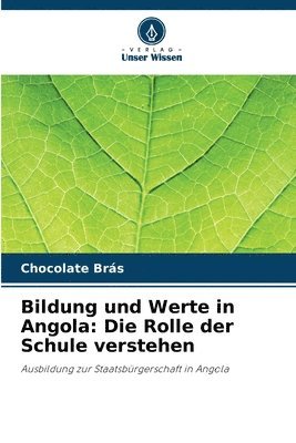 Bildung und Werte in Angola 1