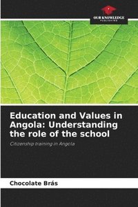 bokomslag Education and Values in Angola