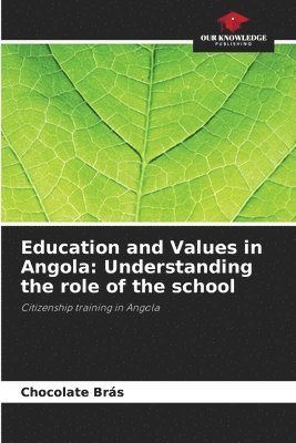 bokomslag Education and Values in Angola