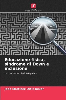 bokomslag Educazione fisica, sindrome di Down e inclusione