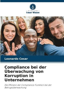 bokomslag Compliance bei der berwachung von Korruption in Unternehmen