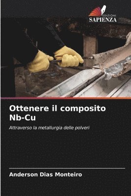 Ottenere il composito Nb-Cu 1