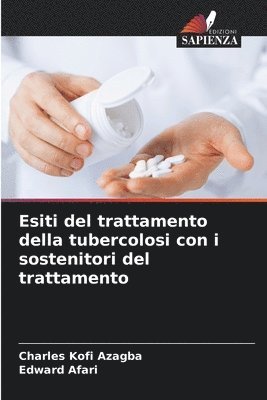 bokomslag Esiti del trattamento della tubercolosi con i sostenitori del trattamento