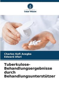 bokomslag Tuberkulose-Behandlungsergebnisse durch Behandlungsuntersttzer