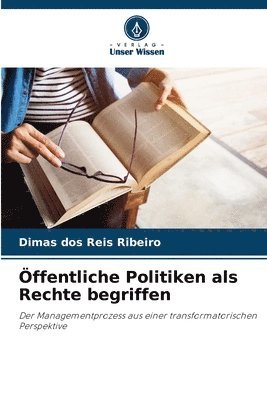 ffentliche Politiken als Rechte begriffen 1