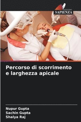 bokomslag Percorso di scorrimento e larghezza apicale