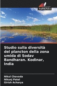 bokomslag Studio sulla diversit del plancton della zona umida di Sodav Bandharan. Kodinar, India