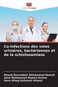 bokomslag Co-infections des voies urinaires, bactriennes et de la schistosomiase