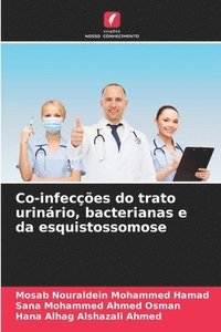 bokomslag Co-infeces do trato urinrio, bacterianas e da esquistossomose