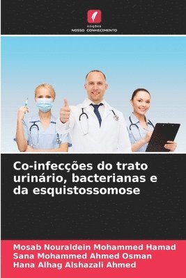 bokomslag Co-infeces do trato urinrio, bacterianas e da esquistossomose