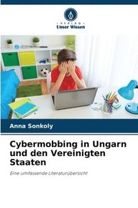 bokomslag Cybermobbing in Ungarn und den Vereinigten Staaten