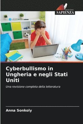 bokomslag Cyberbullismo in Ungheria e negli Stati Uniti