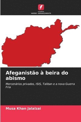 bokomslag Afeganisto  beira do abismo