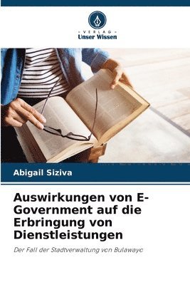 Auswirkungen von E-Government auf die Erbringung von Dienstleistungen 1