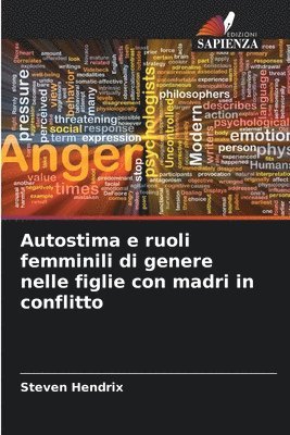 bokomslag Autostima e ruoli femminili di genere nelle figlie con madri in conflitto