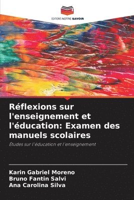 bokomslag Rflexions sur l'enseignement et l'ducation