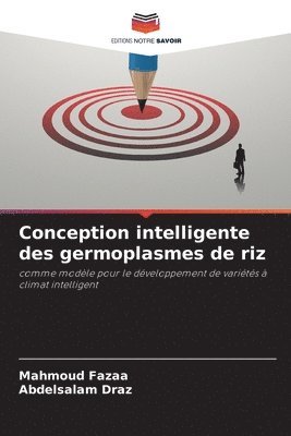 bokomslag Conception intelligente des germoplasmes de riz