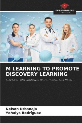 bokomslag M Learning to Promote Discovery Learning