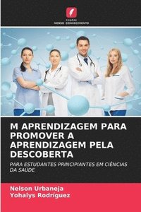 bokomslag M Aprendizagem Para Promover a Aprendizagem Pela Descoberta