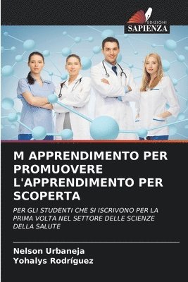 bokomslag M Apprendimento Per Promuovere l'Apprendimento Per Scoperta