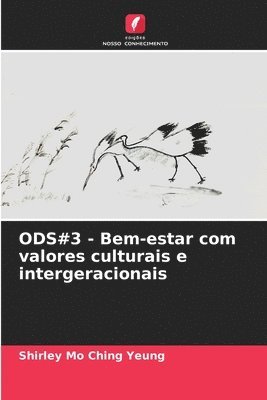 bokomslag ODS#3 - Bem-estar com valores culturais e intergeracionais