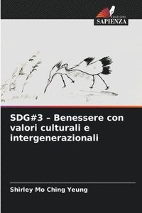 bokomslag SDG#3 - Benessere con valori culturali e intergenerazionali