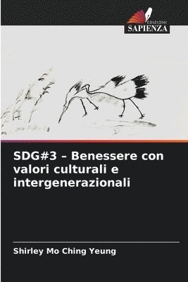 SDG#3 - Benessere con valori culturali e intergenerazionali 1