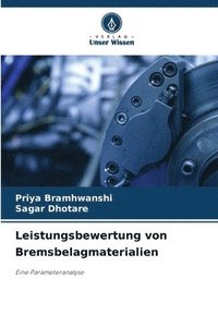 bokomslag Leistungsbewertung von Bremsbelagmaterialien