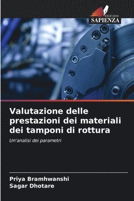 bokomslag Valutazione delle prestazioni dei materiali dei tamponi di rottura