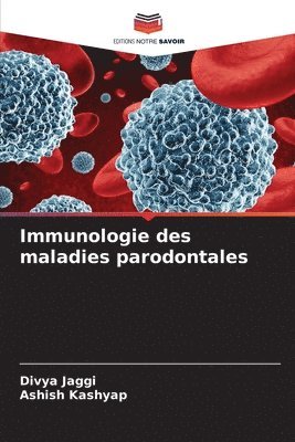 bokomslag Immunologie des maladies parodontales