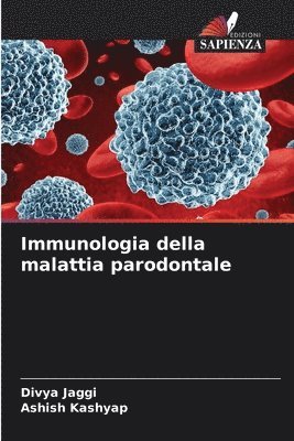 bokomslag Immunologia della malattia parodontale