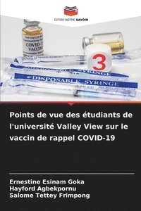 bokomslag Points de vue des tudiants de l'universit Valley View sur le vaccin de rappel COVID-19