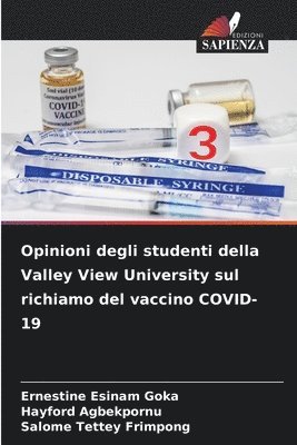 bokomslag Opinioni degli studenti della Valley View University sul richiamo del vaccino COVID-19