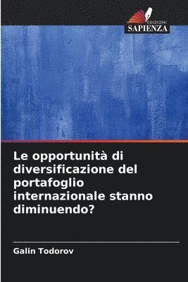 bokomslag Le opportunit di diversificazione del portafoglio internazionale stanno diminuendo?