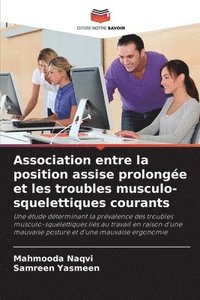 bokomslag Association entre la position assise prolonge et les troubles musculo-squelettiques courants