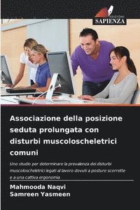 bokomslag Associazione della posizione seduta prolungata con disturbi muscoloscheletrici comuni