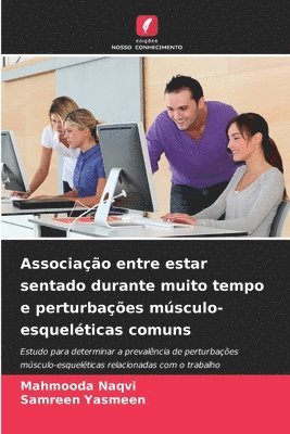 bokomslag Associao entre estar sentado durante muito tempo e perturbaes msculo-esquelticas comuns