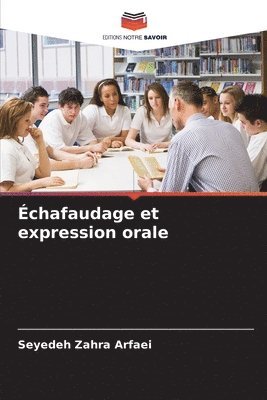 bokomslag chafaudage et expression orale