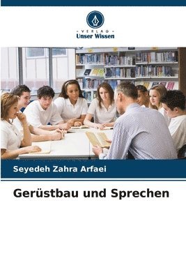 Seyedeh Zahra Arfaei - Gerüstbau und Sprechen, Häftad
