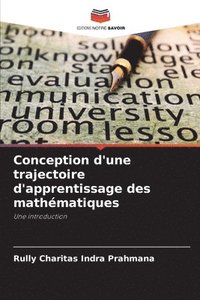 bokomslag Conception d'une trajectoire d'apprentissage des mathématiques