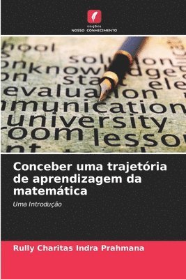 bokomslag Conceber uma trajetria de aprendizagem da matemtica