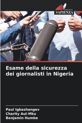 bokomslag Esame della sicurezza dei giornalisti in Nigeria