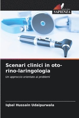 bokomslag Scenari clinici in oto-rino-laringologia