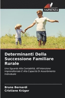 Determinanti Della Successione Familiare Rurale