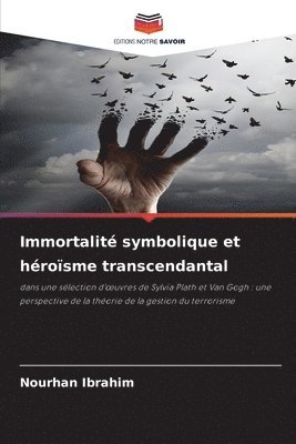 Immortalit symbolique et hrosme transcendantal 1