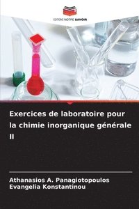 bokomslag Exercices de laboratoire pour la chimie inorganique générale II