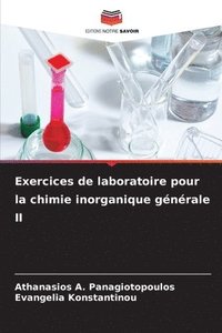 bokomslag Exercices de laboratoire pour la chimie inorganique gnrale II