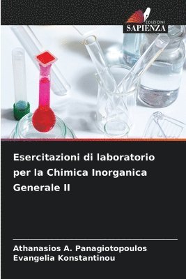 bokomslag Esercitazioni di laboratorio per la Chimica Inorganica Generale II