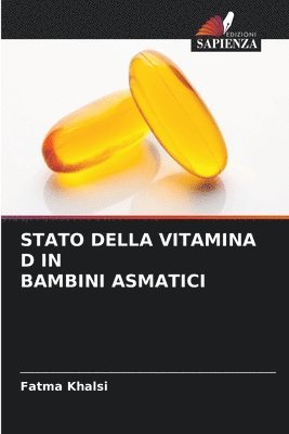 bokomslag Stato Della Vitamina D in Bambini Asmatici