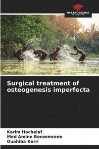 bokomslag Surgical treatment of osteogenesis imperfecta